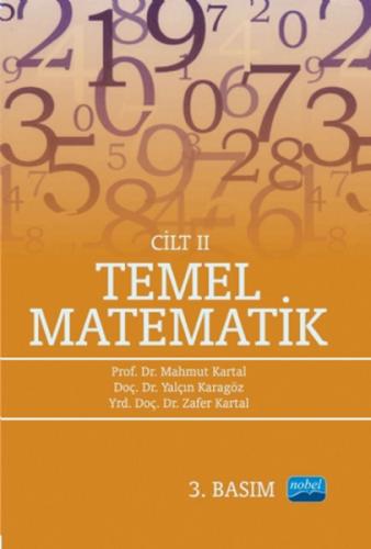Temel Matematik Cilt 2 - Mahmut Kartal - Nobel Akademik Yayıncılık