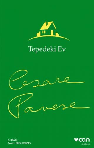 Tepedeki Ev - Cesare Pavese - Can Yayınları