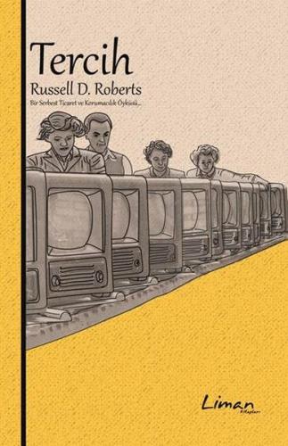 Tercih - Russell D. Roberts - Liman Kitaplar