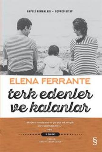 Terk Edenler ve Kalanlar - Elena Ferrante - Everest Yayınları