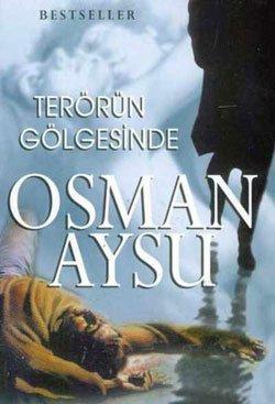 Terörün Gölgesinde - Osman Aysu - Evrim Yayınevi