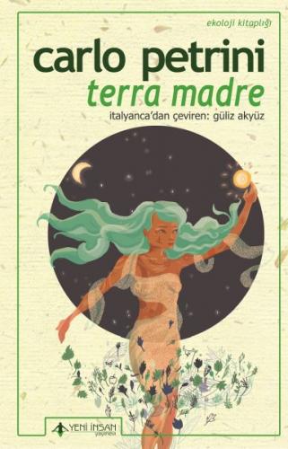 Terra Madre - Carlo Petrini - Yeni İnsan Yayınevi