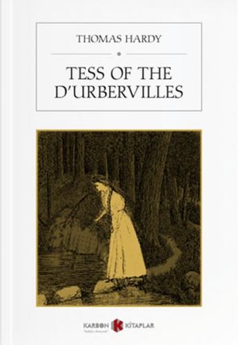 Tess of the D'urbervilles - Thomas Hardy - Karbon Kitaplar