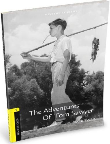 Stage 1 The Adventures Of Tom Sawyer - Kolektif - Winston Academy