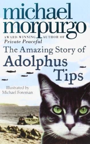 The Amazing Story of Adolphus Tips - Michael Morpurgo - Harper Collins