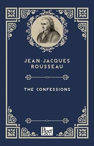 The Confessions     - Jean-Jacques Rousseau - Paper Books