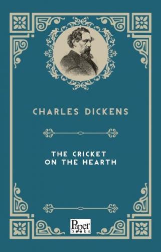 The Cricket on the Hearth - Charles Dickens - Paper Books