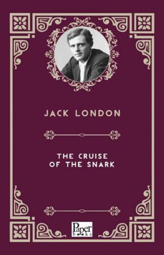 The Cruise of the Snark - Jack London - Paper Books