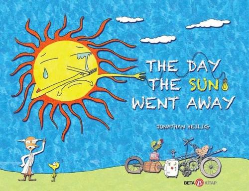 The Day The Sun Went Away - Jonathan Heilig - Beta Kids