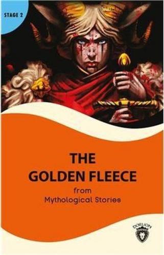 The Golden Fleece Stage 2 - Mythological Stories - Dorlion Yayınevi