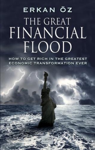 The Great Financial Flood - Erkan Öz - Şira Yayınları