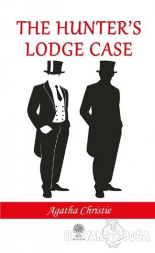 The Hunter's Lodge Case - Agatha Christie - Platanus Publishing