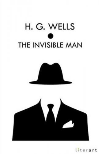 The Invisible Man - H. G. Wells - Literart Yayınları