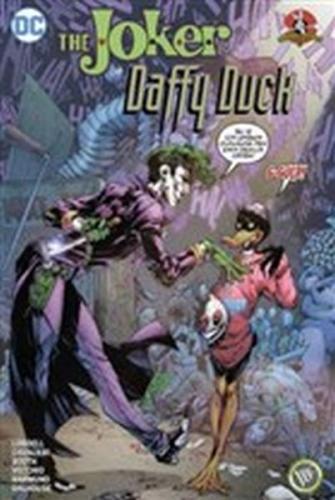 The Joker: Daffy Duck - Scott Lobdell - JBC Yayıncılık