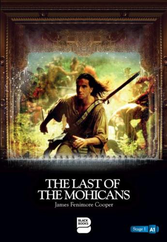 The Last of The Mohicans - Level 2 - James Fenimore Cooper - Blackbook