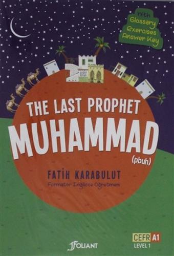 The Last Prophet Muhammad (4 Cilt Takım ) - Fatih Karabulut - Foliant 