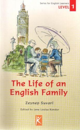 The Life Of An English Family Level 1 - Zeynep Suvari - Kelime Yayınla