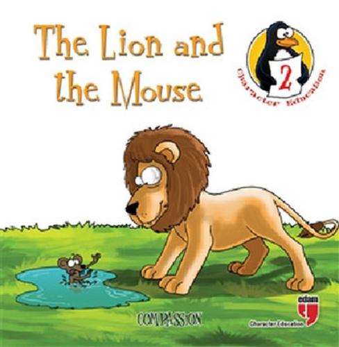 The Lion and the Mouse - Compassion - Hatice Işılak Durmuş - EDAM