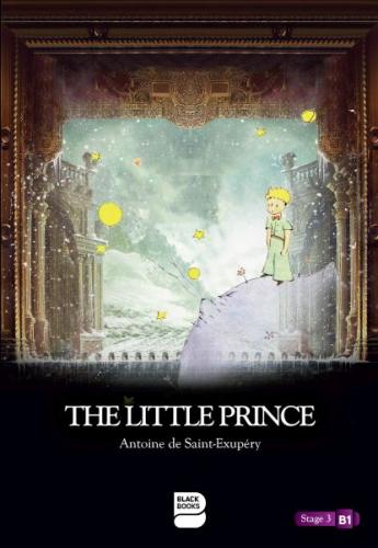 The Little Prince - Level 3 - Antoine de Saint-Exupery - Blackbooks