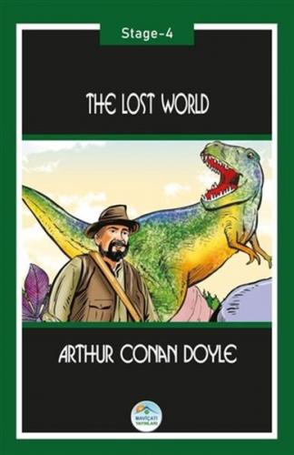 The Lost World (Stage-4) - Sir Arthur Conan Doyle - Maviçatı Yayınları