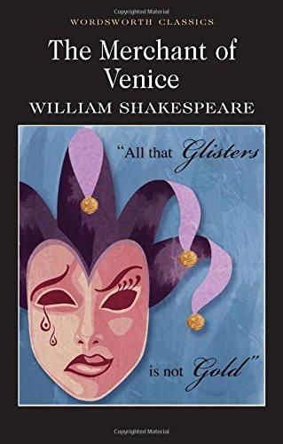 The Merchant of Venice - William Shakespeare - Wordsworth Classics