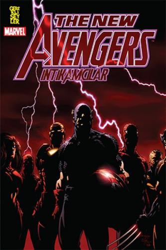 New Avengers - İntikamcılar - Brian Michael Bendis - Gerekli Şeyler Ya