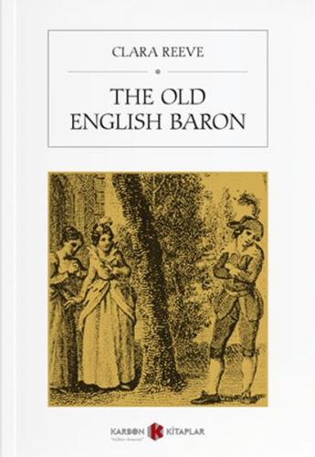The Old English Baron - Clara Reeve - Karbon Kitaplar