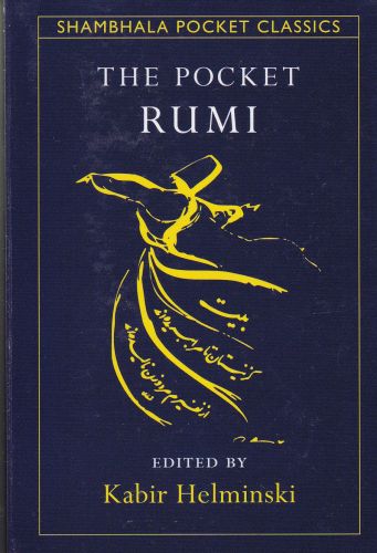 The Pocket Rumi - Mevlana Celaleddin Rumi - Shambhala