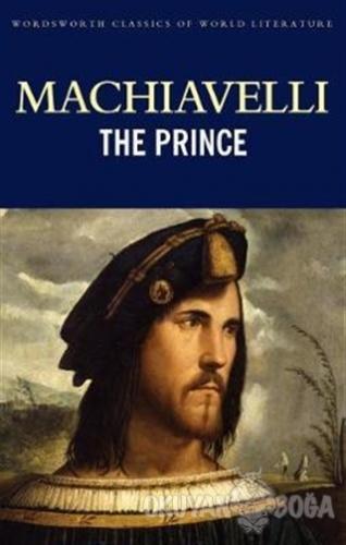 The Prince - Niccolo Machiavelli - Wordsworth Classics