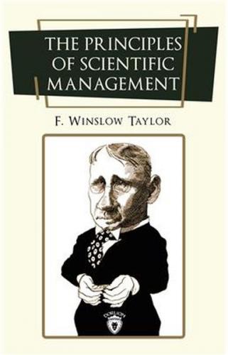 The Principles of Scientific Management - Frederick Winslow Taylor - D