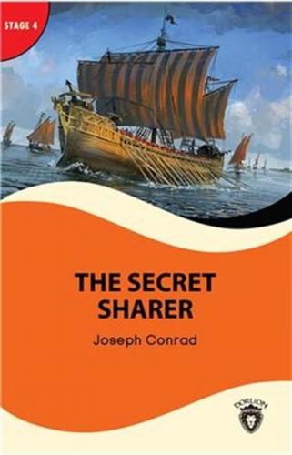 The Secret Sharer - Stage 4 - Joseph Conrad - Dorlion Yayınevi