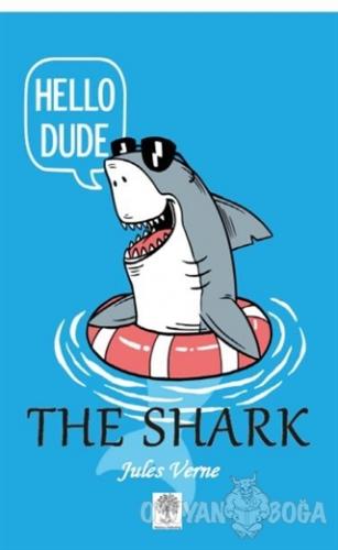 The Shark (Ciltli) - Jules Verne - Platanus Publishing