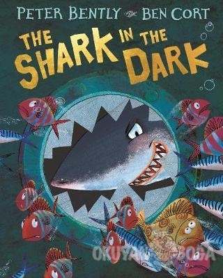 The Shark in the Dark - Peter Bently - Macmillam Publishers