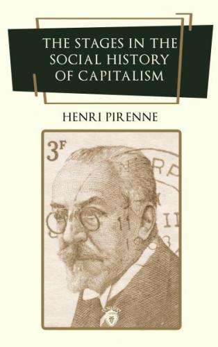 The Stages in the Social History of Capitalism - Henri Pirenne - Dorli