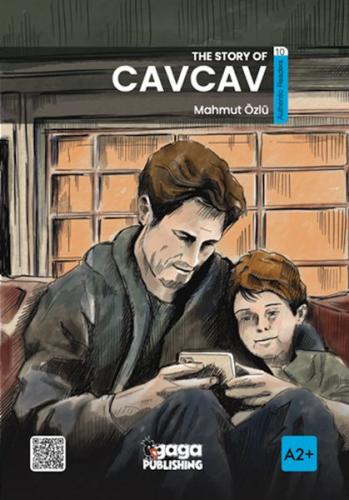 The Story of CavCav (A2+) - Mahmut Özlü - Gaga Yayınları