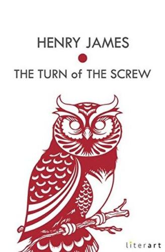 The Turn Of The Screw - Henry James - Literart Yayınları