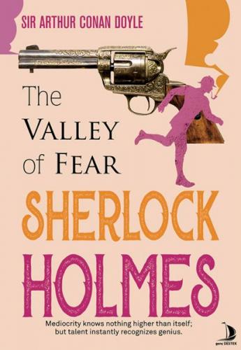The Valley of Fear - Sir Arthur Conan Doyle - Genç Destek