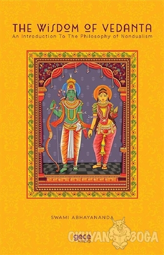 The Wisdom Of Vedanta - S. Abhayananda - Gece Kitaplığı