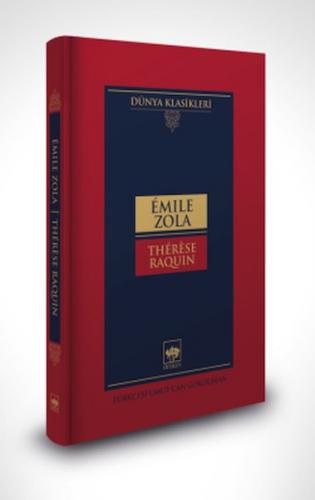 Therese Raquin -Dünya Klasikleri (Ciltli) - Emile Zola - Ötüken Neşriy