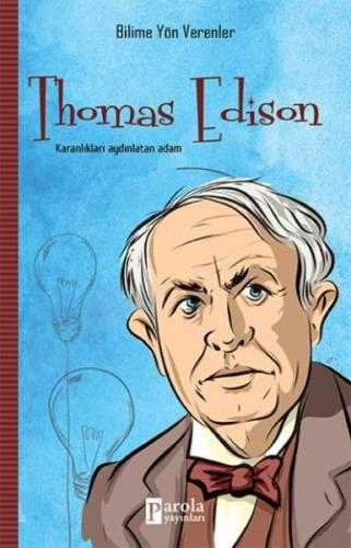 Thomas Edison - Mehmet Murat Sezer - Parola Yayınları