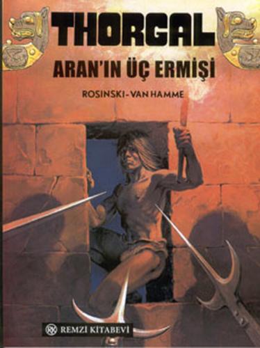 Thorgal Aran'ın Üç Ermişi - Jean Van Hamme - Remzi Kitabevi