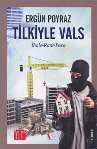 Tilkiyle Vals İhale Rant Para - Ergün Poyraz - Toplumsal Kitap