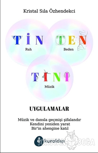 Tin Ten Tını - Uygulamalar - Kristal Sıla Özhendekci - Kuraldışı Yayın