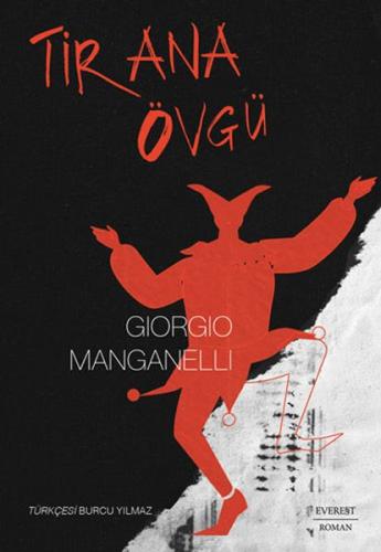 Tirana Övgü - Giorgio Manganelli - Alfa Yayınları