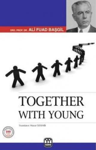 Together With Young - Ali Fuad Başgil - Yağmur Yayınları
