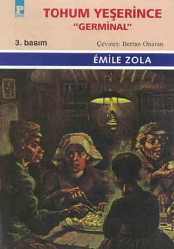 Tohum Yeşerince "Germinal" - Emile Zola - Payel Yayınları