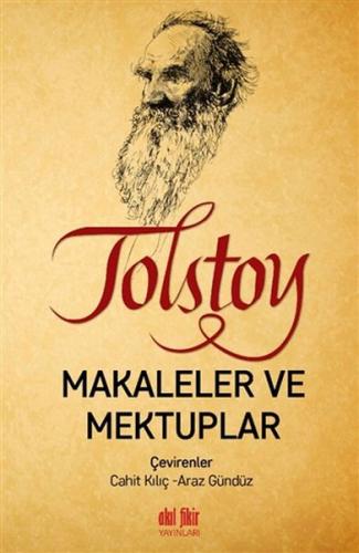 Tolstoy - Makaleler ve Mektuplar - Lev Nikolayeviç Tolstoy - Akıl Fiki