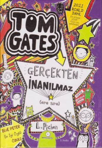 Tom Gates Gerçekten İnanılmaz (Ciltli) - Liz Pichon - Tudem Yayınları
