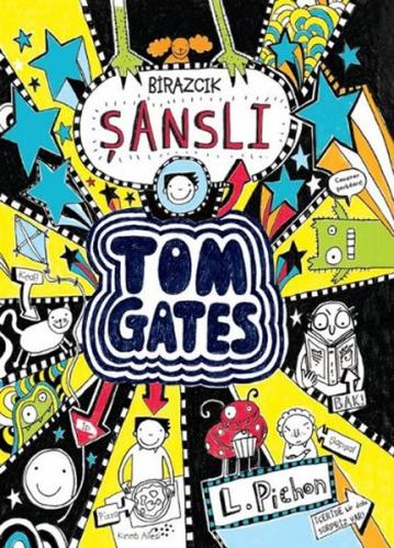 Tom Gates - Birazcık Şanslı (Ciltli) - Liz Pichon - Tudem Yayınları