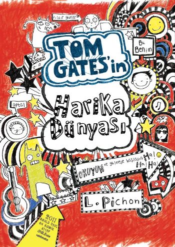 Tom Gates'in Harika Dünyası (Ciltli) - Liz Pichon - Tudem Yayınları